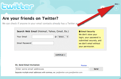 Are your friends on Twitter? step asking to search through email contacts or email addresses to send invitations to. Small skip link.